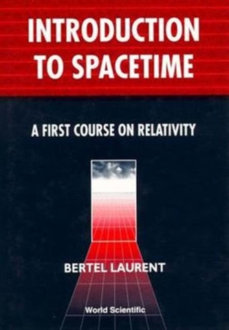 Introduction To Spacetime: A First Course On Relativity