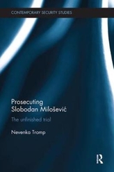 Prosecuting Slobodan Milosevic