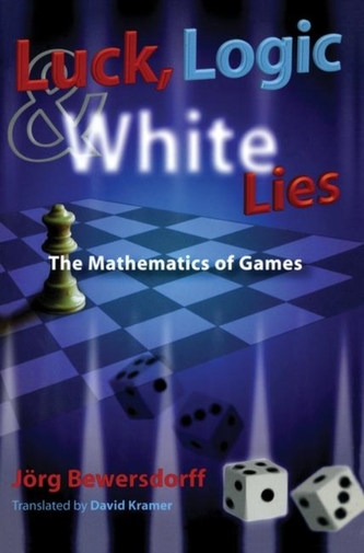 Luck, Logic, and White Lies