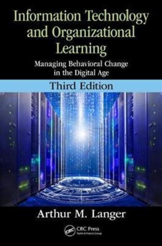 Information Technology and Organizational Learning