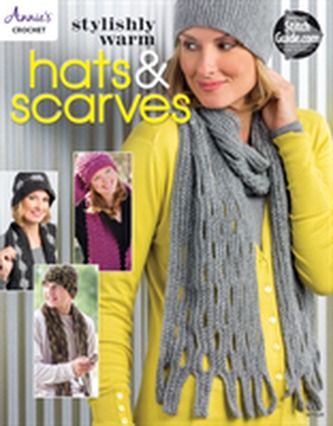 Stylishly Warm Hats & Scarves Stylishly Warm Hats & Scarves