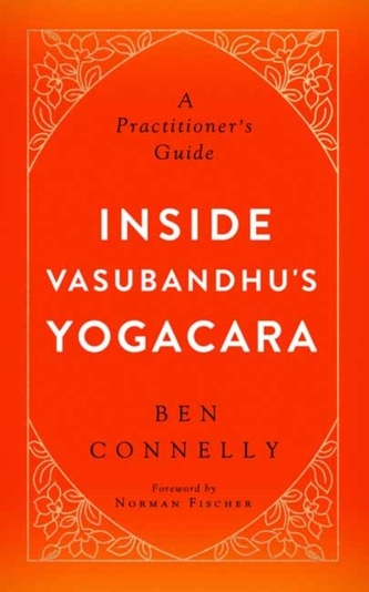 Inside Vasubandhu's Yogacara