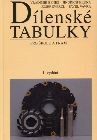 Dílenské tabulky pro školu a praxi