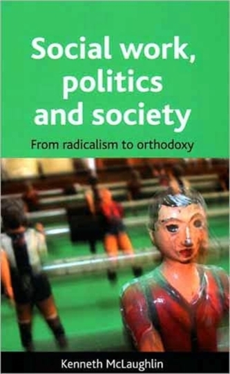 Social work, politics and society