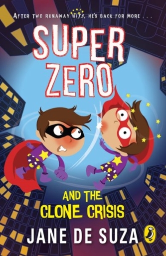 SuperZero and the Clone Crisis