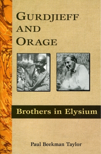 Gurdjieff and Orage*