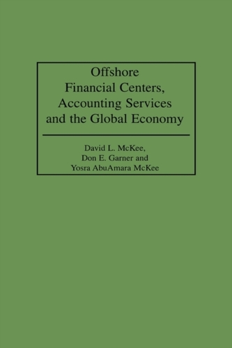 Offshore Financial Centers, Accounting Services and the Global Economy