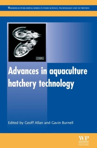 Advances in Aquaculture Hatchery Technology