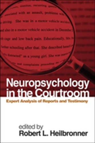 Neuropsychology in the Courtroom