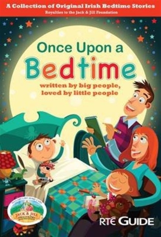 Once Upon a Bedtime Once Upon a Bedtime