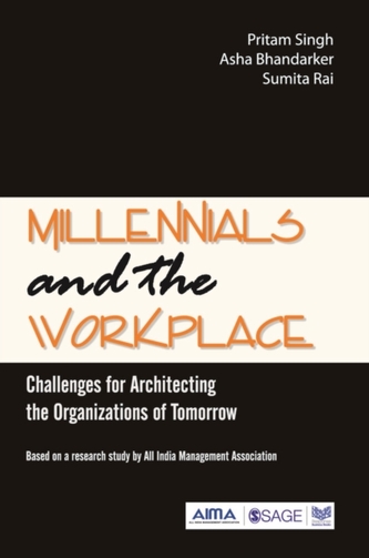 Millennials and the Workplace Millennials and the Workplace