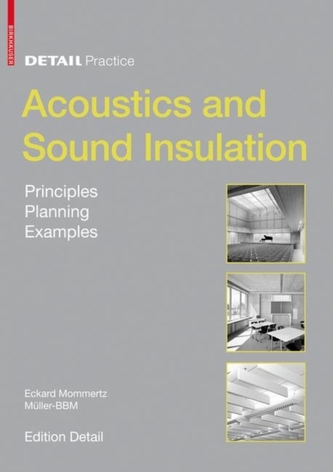 Acoustics and Sound Insulation Acoustics and Sound Insulation