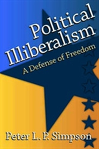 Political Illiberalism Political Illiberalism