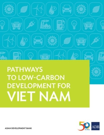 Pathways to Low-Carbon Development for Viet Nam