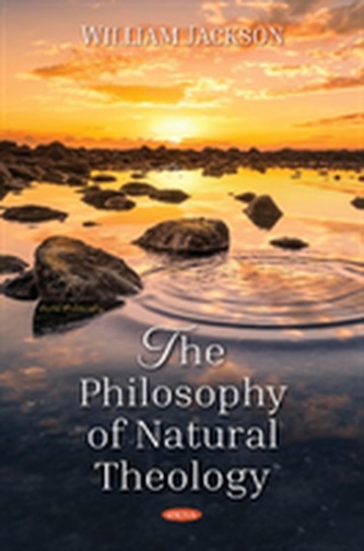 The Philosophy of Natural Theology