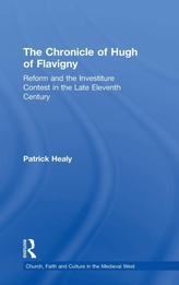 The Chronicle of Hugh of Flavigny