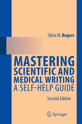 Mastering Scientific and Medical Writing