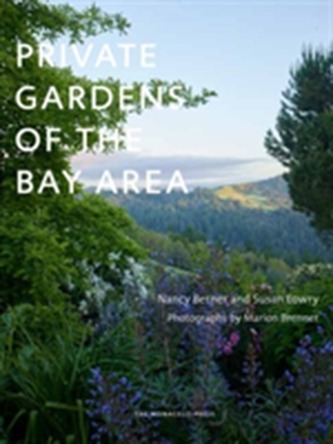 Private Gardens Of The Bay Area
