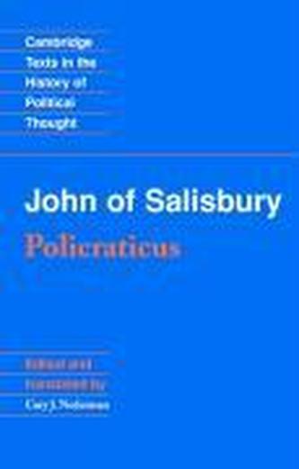John of Salisbury: Policraticus John of Salisbury: Policraticus