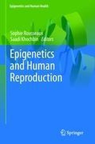 Epigenetics and Human Reproduction