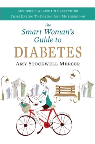 The Smart Woman's Guide to Diabetes