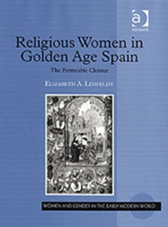 Religious Women in Golden Age Spain