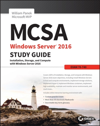 MCSA Windows Server 2016 Study Guide: Exam 70-740