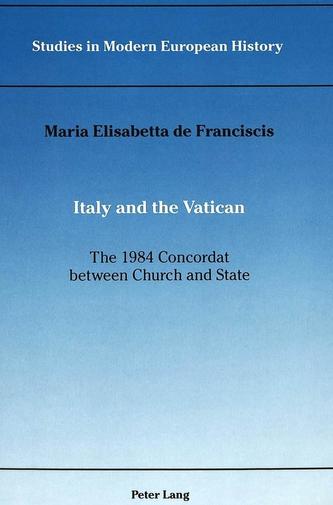 Italy and the Vatican: the 1984 Concordat Between Church and State