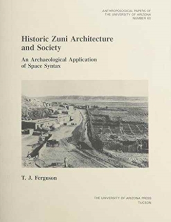 Historic Zuni Architecture and Society