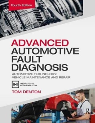 Advanced Automotive Fault Diagnosis, 4th ed