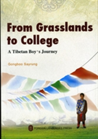 From Grasslands to College: A Tibetan Boy's Journey