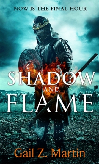 Shadow and Flame Shadow and Flame