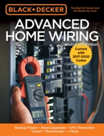 Black & Decker Advanced Home Wiring, 5th Edition