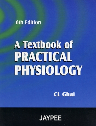 A Textbook of Practical Physiology