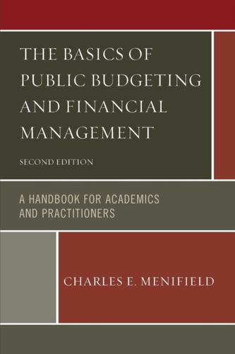 The Basics of Public Budgeting and Financial Management