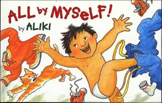 All by Myself! All by Myself!