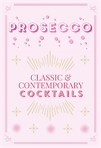 Prosecco Cocktails