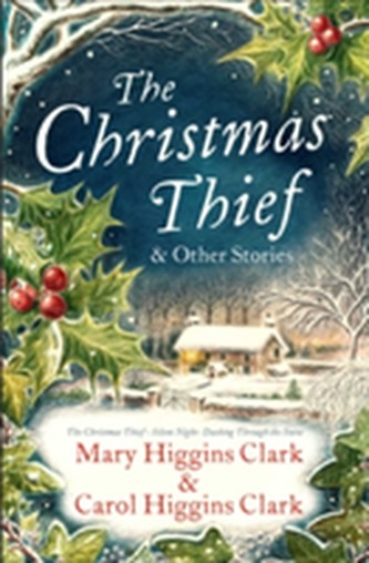 The Christmas Thief & other stories