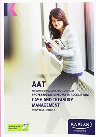 CASH AND TREASURY MANAGEMENT - STUDY TEXT