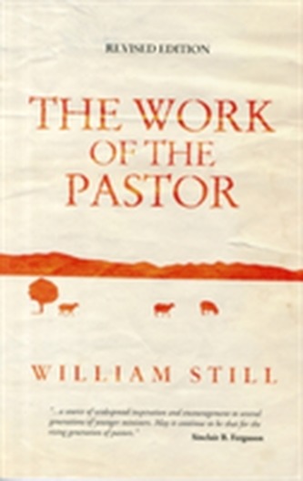 Work of the Pastor Work of the Pastor