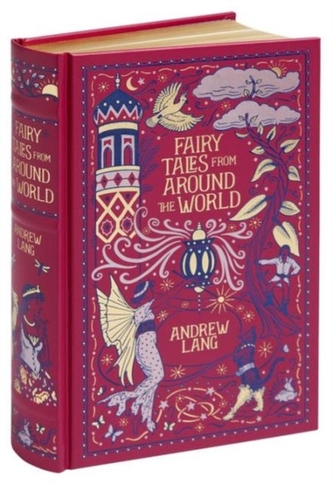 Fairy Tales from Around the World (Barnes & Noble Collectible Classics: Omnibus Edition) Fairy Tales from Around the World (Barnes & Noble Collectible Classics: Omnibus Edition)