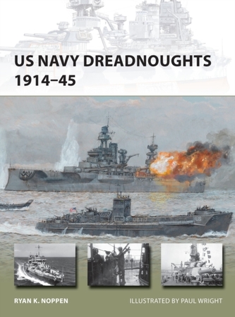 US Navy Dreadnoughts 1914-45 US Navy Dreadnoughts 1914-45