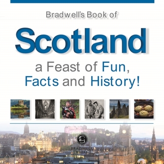 Bradwells Book of Scotland
