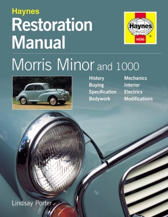 Morris Minor And 1000 Restoration Manual