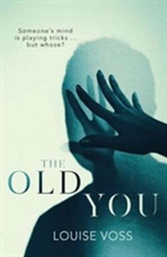The Old You The Old You