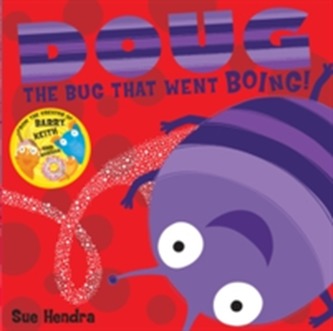 Doug the Bug Doug the Bug