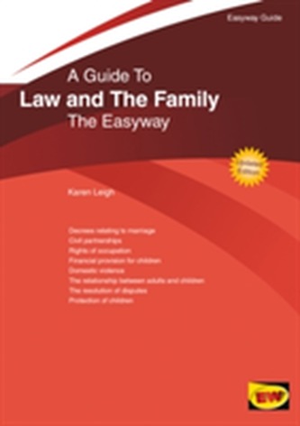 The Easyway Guide To Law And The Family