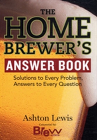 Home Brewers Answer Book Home Brewers Answer Book