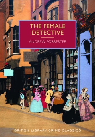The Female Detective The Female Detective