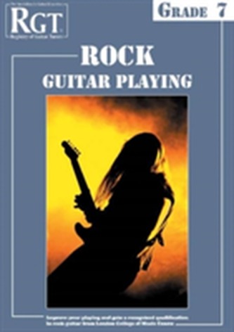 RGT Rock Guitar Playing - Grade Seven